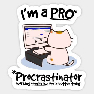 Procrastinator - Funny Cat Remote Work Sticker